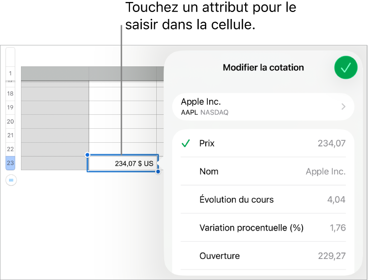 Fenêtre contextuelle Cotation dont le nom de l’action apparaît en haut et les attributs d’action sélectionnables, notamment le cours, le nom du cours, son évolution, cette évolution en pourcentage, le cours à l’ouverture et sa valeur maximale et apparaissent en bas.