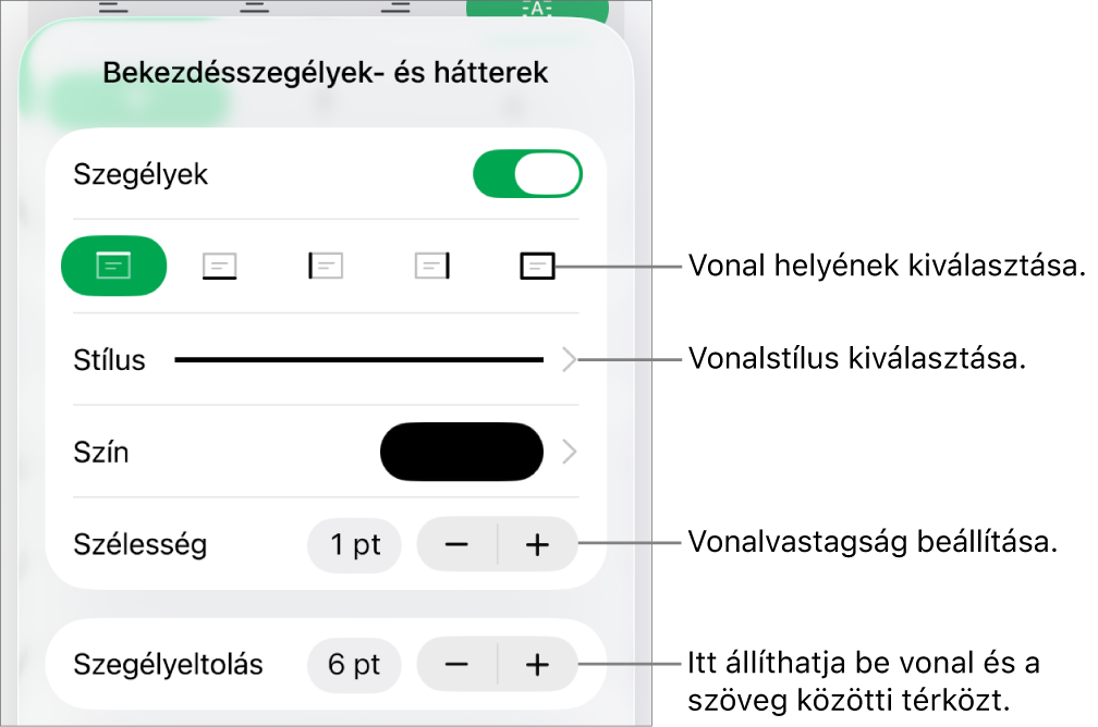 Vezérlők a vonal stílusának, vastagságának, helyének és színének módosításához.