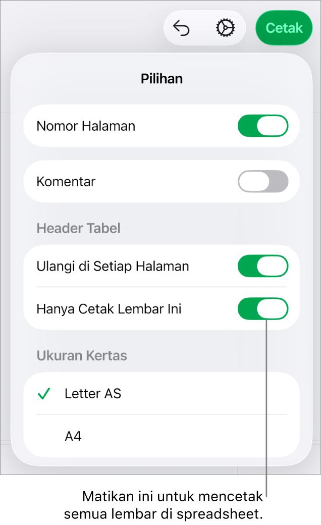 Untuk mencetak panel pratinjau, dengan kontrol untuk menampilkan nomor halaman, mengulangi header di tiap halaman, mengubah ukuran kertas, atau memilih untuk mencetak seluruh spreadsheet atau hanya lembar yang sedang dibuka.