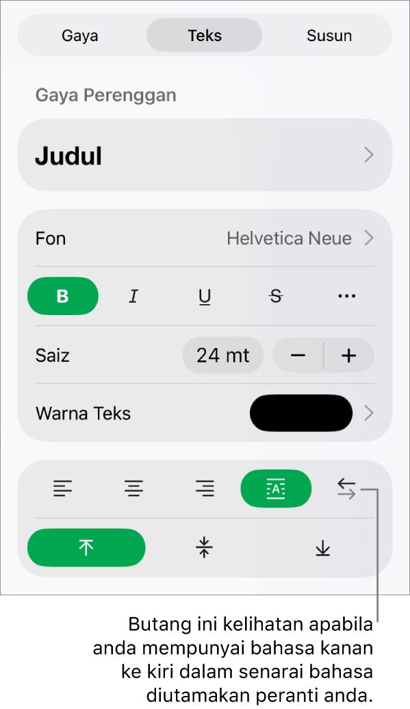 Bahagian Gaya pada menu Format dengan petak bual ke butang Kanan ke Kiri.