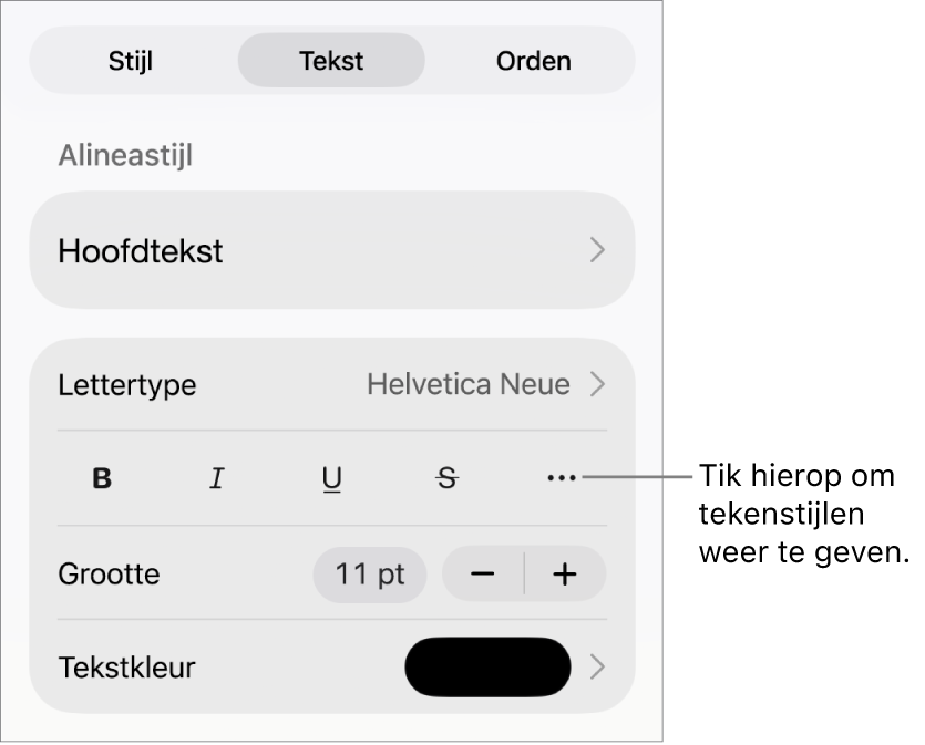 De opmaakregelaars met bovenin de alineastijlen en daaronder de lettertyperegelaars. Onder 'Lettertype' staan de knoppen voor 'Vet', 'Cursief', 'Onderstreept', 'Doorgehaald' en de knop voor meer tekstopties.