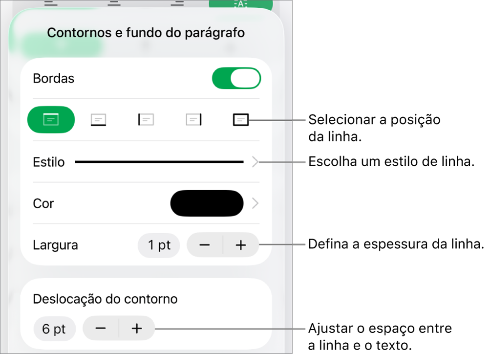 Controlos para alterar o estilo de linha, a espessura, a posição e a cor.