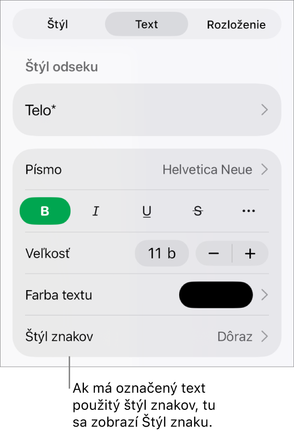 Ovládacie prvky Text s položkou Štýl znakov pod ovládacími prvkami Farba. Štýl znakov Žiadne sa zobrazuje s hviezdičkou.