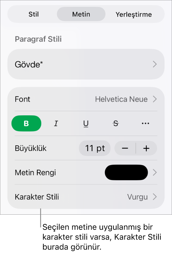 Renk denetimlerinin altında Karakter Stili ile Metin biçimleme denetimleri. Karakter stili olarak yanında yıldızla Yok görünüyor.