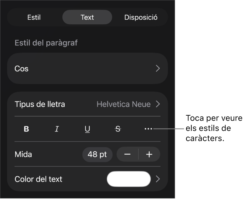 Els controls de Format amb estils de paràgraf a la part superior i, després, els controls de “Tipus de lletra”. A sota de “Tipus de lletra” hi ha els botons Negreta, Cursiva, Subratllat, Ratllat i “Més opcions de text”.
