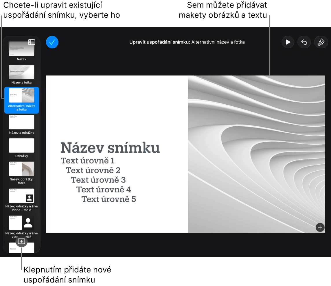 Uspořádání snímku zobrazené na plátně snímku s tlačítkem „Přidat uspořádání snímku“ v dolní části navigátoru snímků