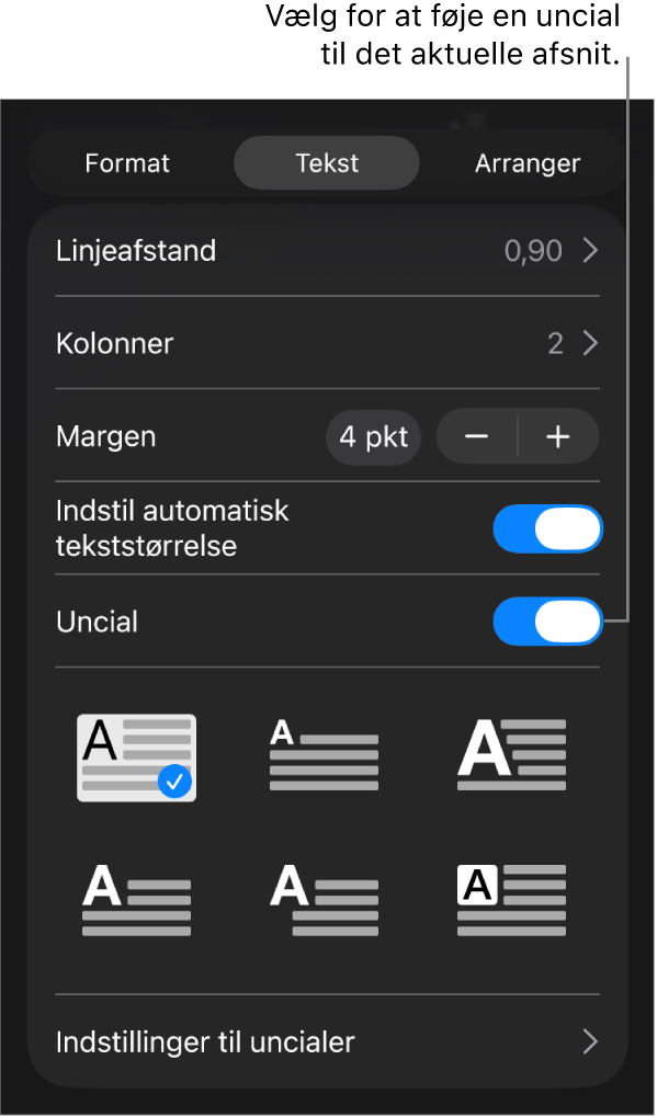 Betjeningsmulighederne til Uncial placeret i menuen Tekst.