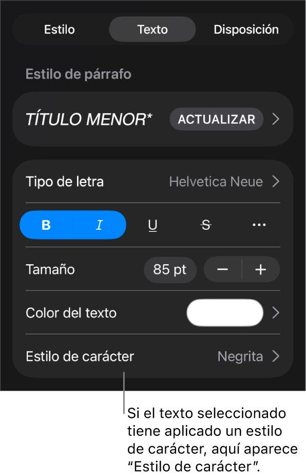 Los controles de formato de texto con “Estilos de carácter” debajo de los controles de color. El estilo de carácter Ninguno aparece con un asterisco.