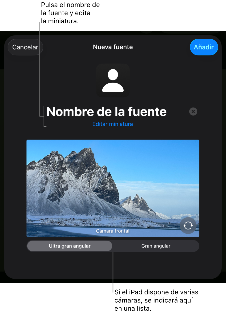 La ventana “Nueva fuente”, con controles para cambiar el nombre y la miniatura de la fuente sobre una previsualización en directo de la cámara. Si el iPad tiene varias cámaras traseras, los botones para seleccionarlas aparecerán en la parte inferior de la pantalla.