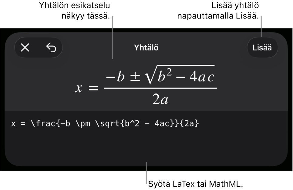 Yhtälö-valintaikkuna, jossa näkyy MathML-komentoja käyttäen syötetty yhtälö, ja yllä kaavan esikatselu.