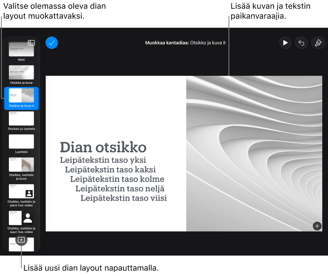 Dian layout diapohjalla ja Lisää dian layout ‑painike diojen rakennenäkymän alareunassa.