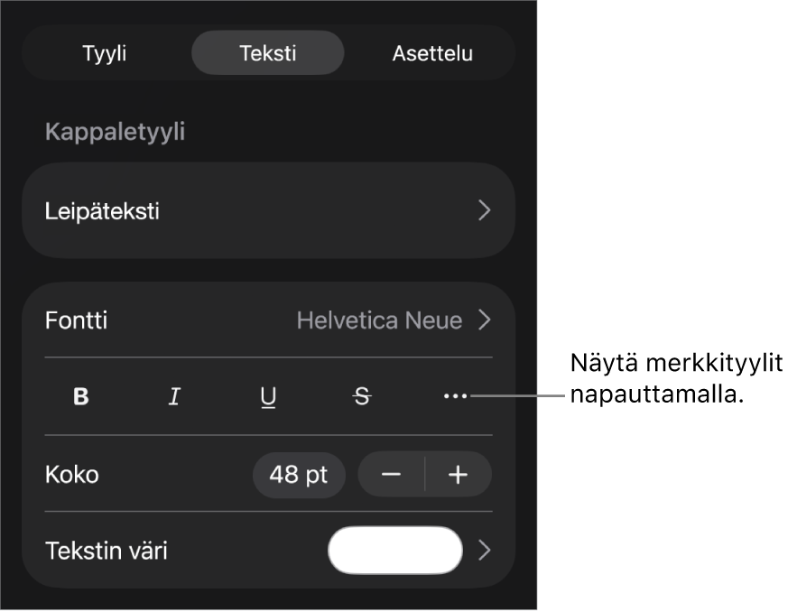 Muoto-säätimet, joiden yläreunassa on kappaletyylit, ja Fontti-säätimet. Fontin alla on seuraavat painikkeet: Lihavointi, Kursivointi, Alleviivaus, Yliviivaus ja Lisää tekstivalintoja.