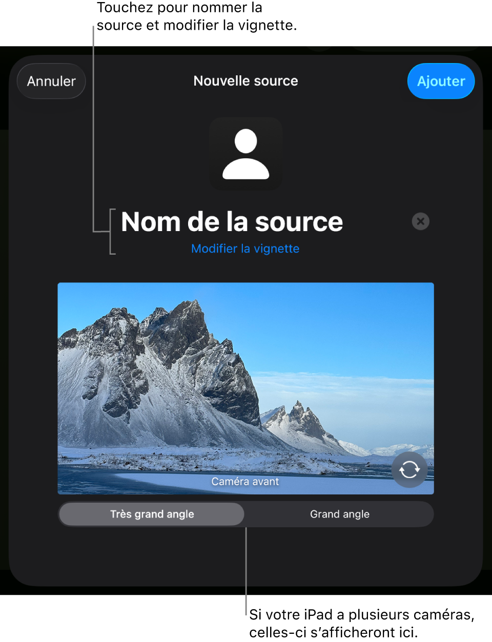 Fenêtre Nouvelle source avec les commandes de modification de la vignette et du nom de la source au-dessus d’un aperçu en direct provenant de la caméra. Si votre iPad possède plusieurs caméras arrière, des boutons permettant de les sélectionner sont affichés en bas de l’écran.