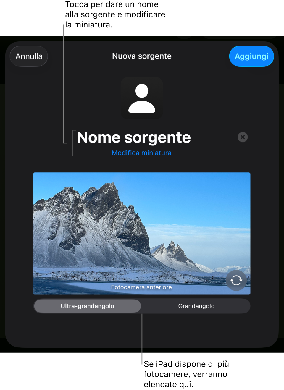 La finestra “Nuova sorgente”, con i controlli per modificare il nome e la miniatura della sorgente sopra un’anteprima in diretta dalla videocamera. Se iPad dispone di più videocamere posteriori, i pulsanti per selezionarle verranno visualizzati nella parte inferiore dello schermo.