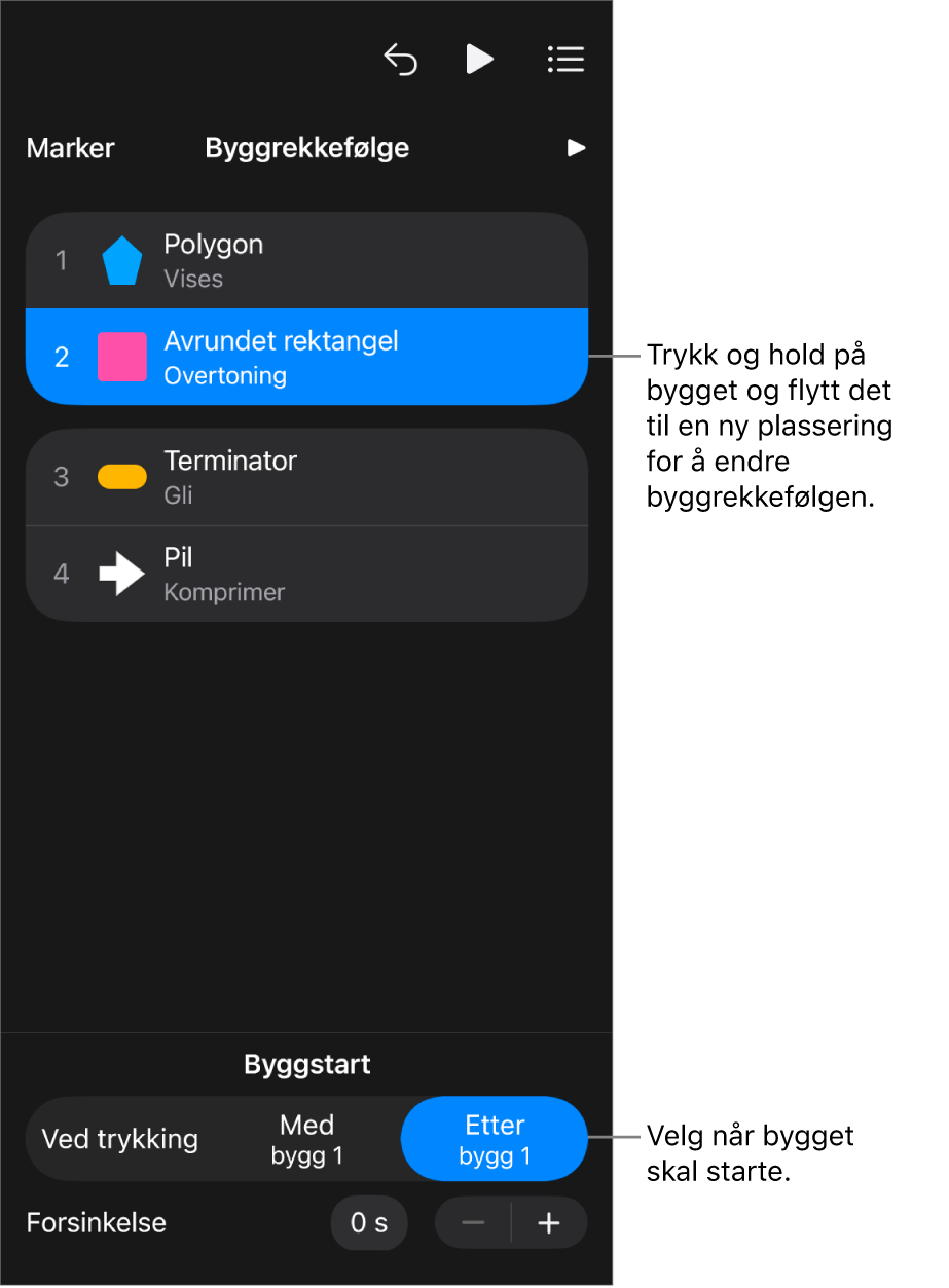 Byggrekkefølge-listen, som viser Bygg inn-effekter med gule merker og Bygg ut-effekter med grå merker.