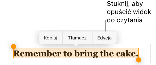 Zaznaczone zdanie z widocznym powyżej niego menu kontekstowym zawierającym przyciski Kopiuj oraz Edycja.