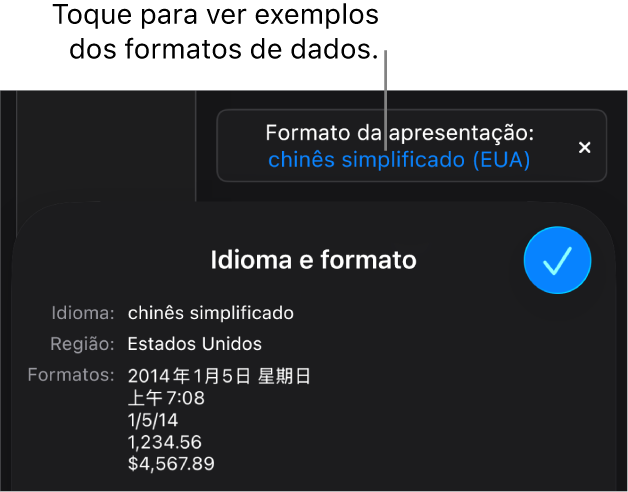 A notificação da definição diferente do idioma e região, apresentando exemplos da formatação nesse idioma e região.