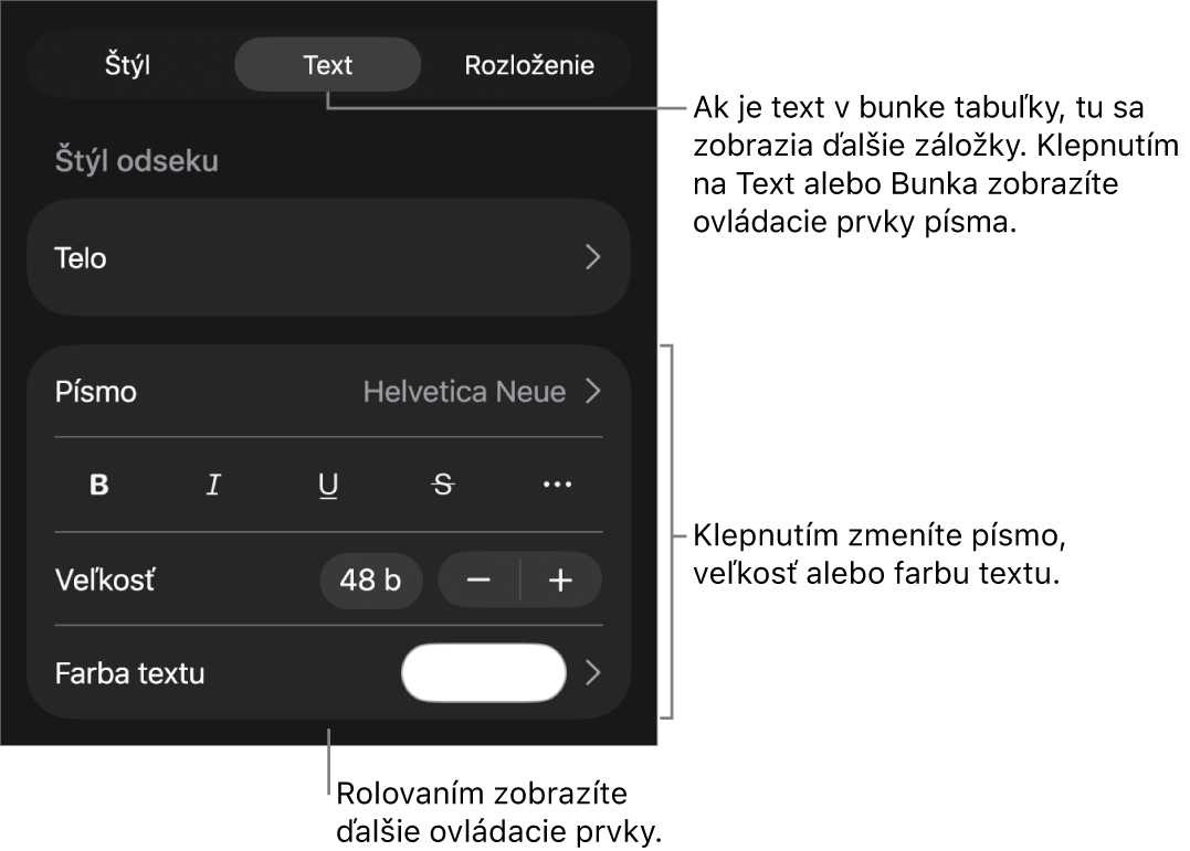 Ovládacie prvky textu v menu Formát pre nastavenie štýlov, písma, veľkosti a farby odsekov a znakov.