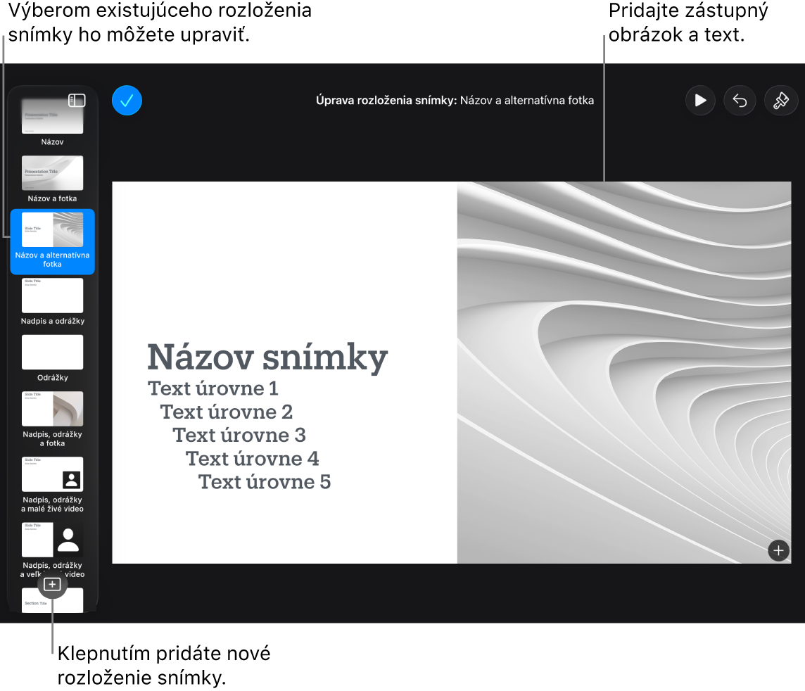 Rozloženie snímky zobrazené na plátne snímky s tlačidlom Pridať rozloženie snímky v dolnej časti navigátora snímok.