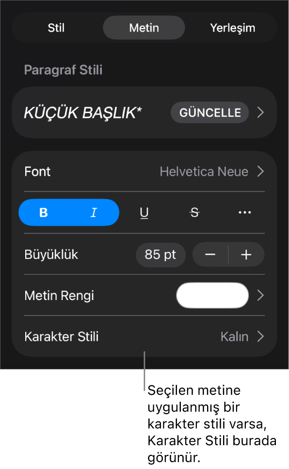 Renk denetimlerinin altında Karakter Stili ile Metin biçimleme denetimleri. Karakter stili olarak yanında yıldızla Yok görünüyor.