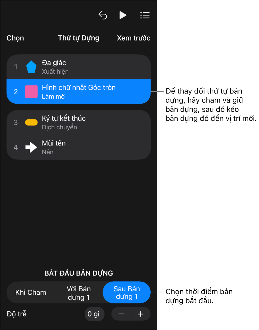 Danh sách Thứ tự Bản dựng đang hiển thị hiệu ứng xuất hiện với biểu tượng màu vàng và hiệu ứng biến mất với biểu tượng màu xám.