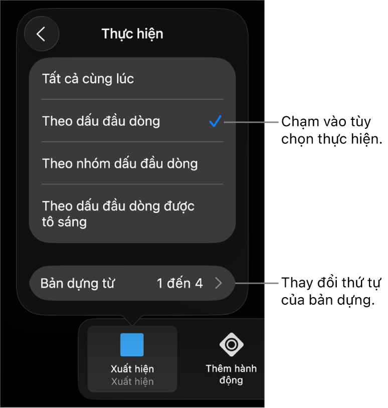 Tùy chọn Thực hiện trong khung Xuất hiện.