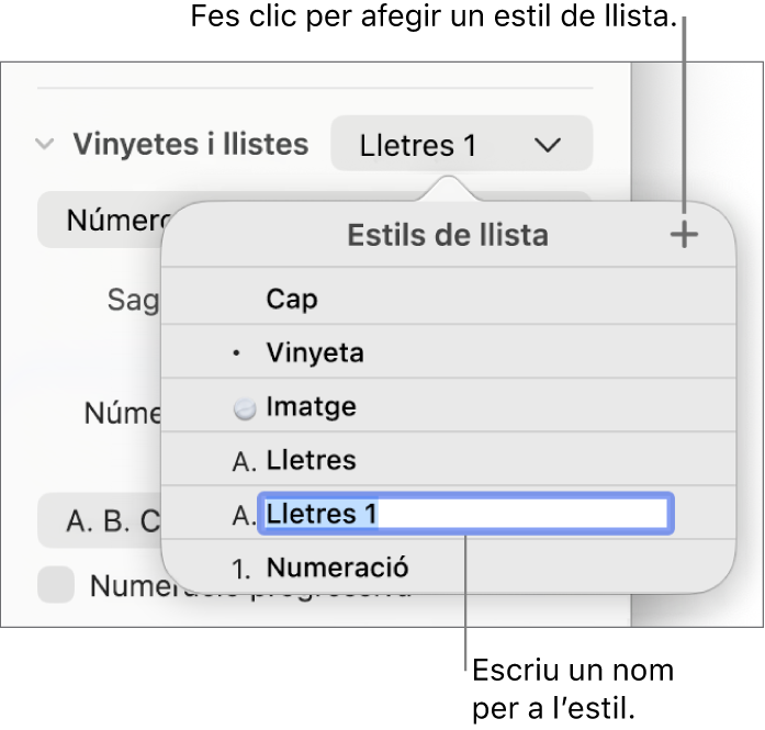 El menú emergent “Estils de llista”, amb un botó “Afegeix” a l’angle superior dret i un nom d’estil de marcador de posició amb el seu text seleccionat.