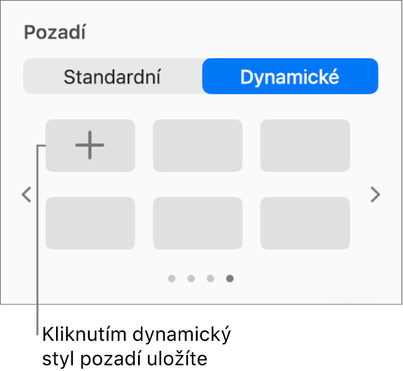 V oddílu Pozadí na bočním panelu Formát se zobrazeným tlačítkem Přidat styl je vybráno tlačítko Dynamické