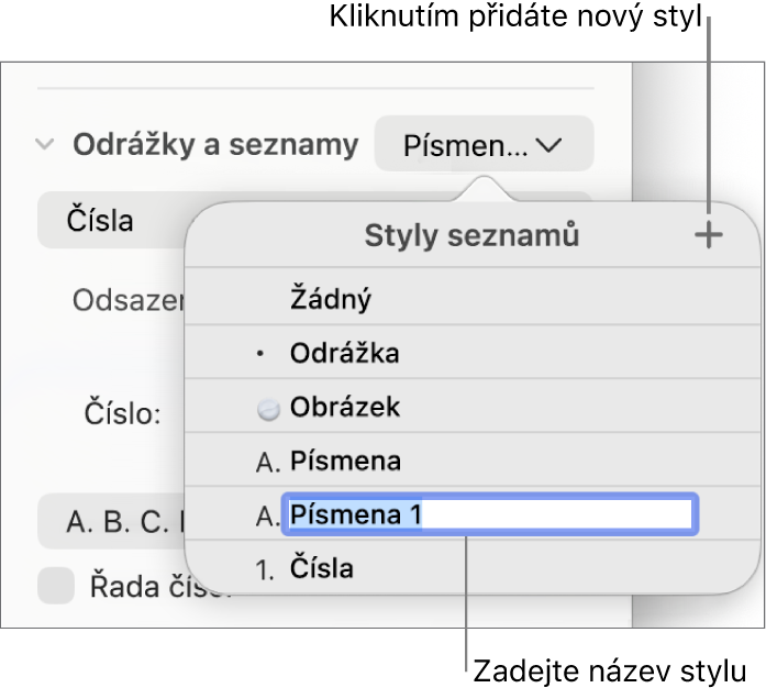 Nabídka Styly seznamů s tlačítkem Přidat v pravém horním rohu a maketou názvu stylu s vybraným textem