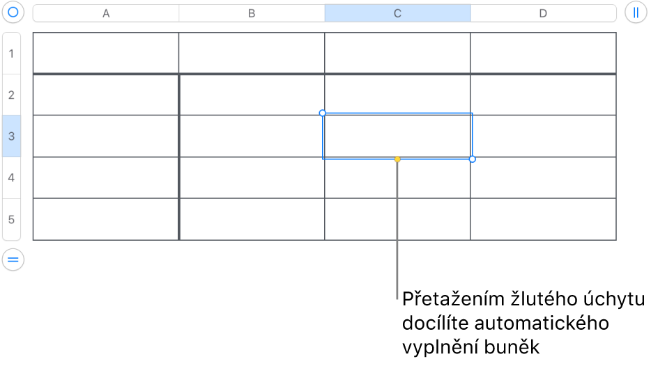 Vybraná buňka se žlutým úchytem, jehož tažením můžete automaticky vyplnit další buňky