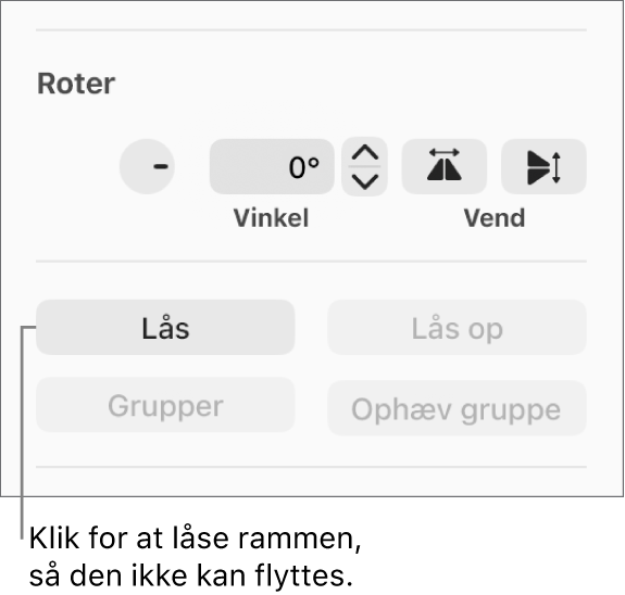Betjeningsmulighederne til Roter, Lås og Grupper objekt med knappen Lås fremhævet.