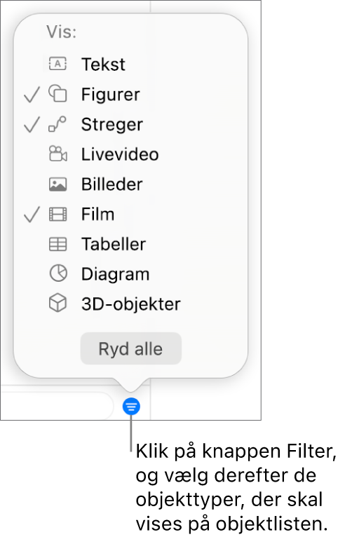 Lokalmenuen Filter åben med en liste med de typer objekter, listen kan indeholde (tekst, figurer, streger, billeder, film, tabeller og diagrammer).