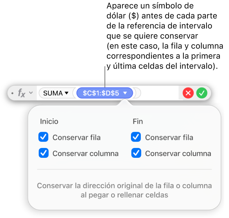 El editor de fórmulas con las opciones “Conservar fila” y “Conservar columna” seleccionadas para un intervalo determinado.