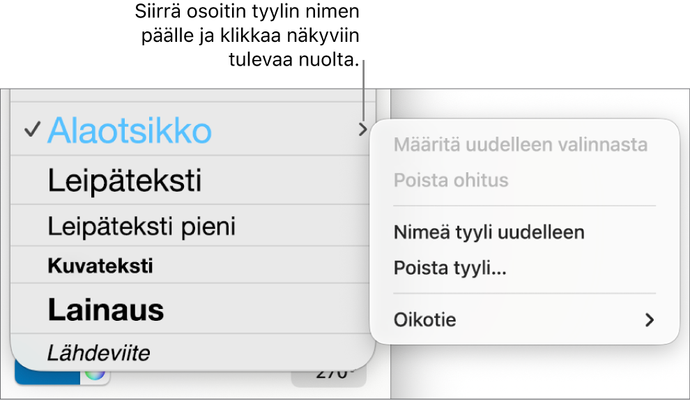 Kappaletyylit-valikko, jossa on oikotievalikko avoinna.