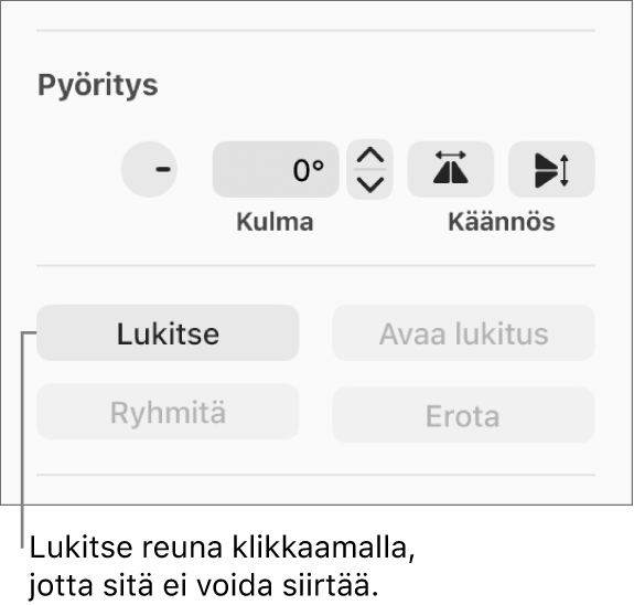 Pyöritä-, Lukitse- ja Ryhmitä objektit -säätimet, ja Lukitse-painike näkyy korostettuna.