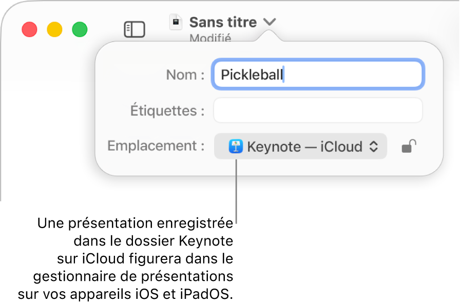La zone de dialogue d’enregistrement d’une présentation avec Keynote (iCloud dans le menu contextuel Emplacement).