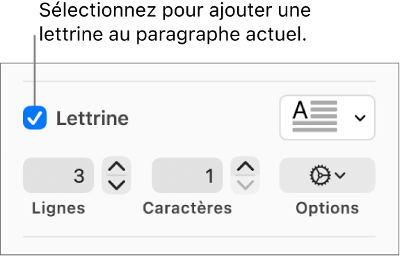 La case Lettrine est cochée et un menu contextuel s’affiche à droite au-dessus des commandes de réglage de la hauteur de ligne, du nombre de caractères et d’autres options.