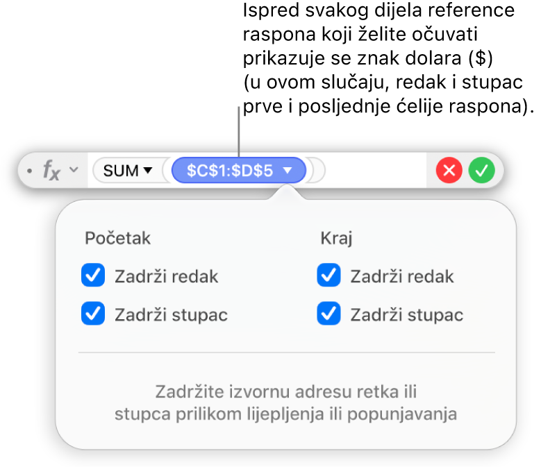 Urednik formula prikazuje odabrane opcije Zadrži redak i Zadrži stupac za određeni raspon.