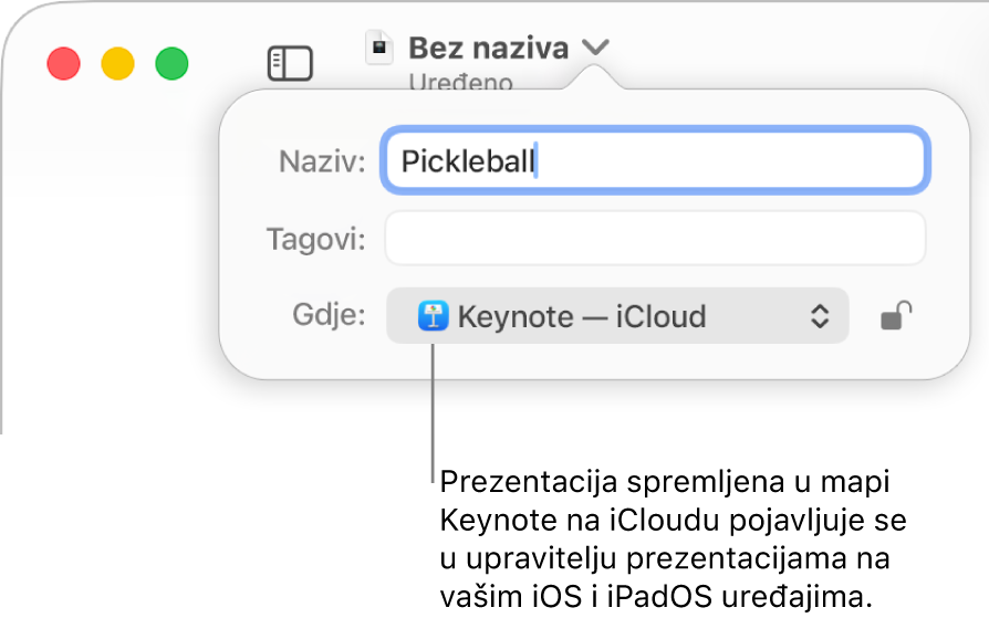 Dijaloški okvir Spremi za prezentaciju s aplikacijom Keynote – iCloud u skočnom izborniku Gdje.