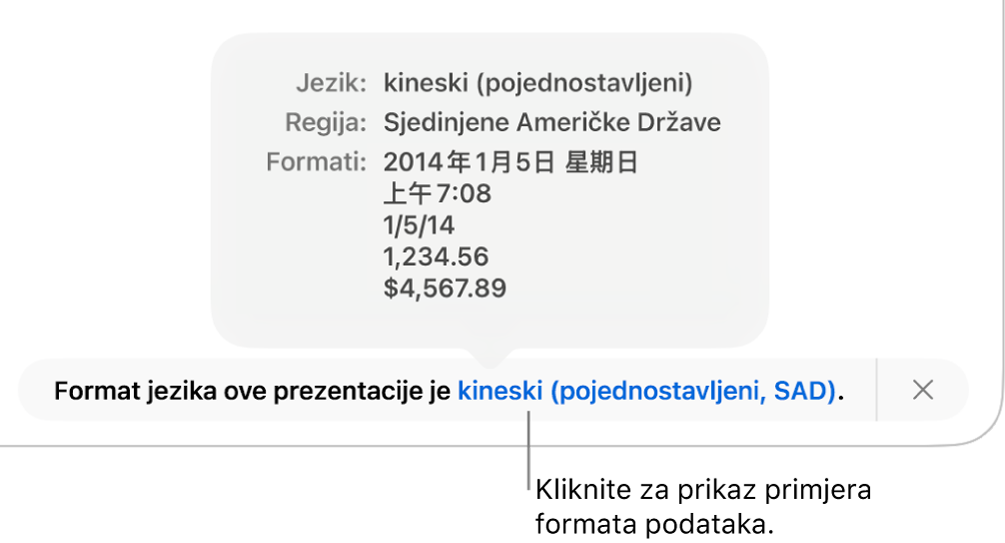 Obavijest o postavci drugog jezika i regije, pokazuje primjere formatiranja na tom jeziku i u toj regiji.