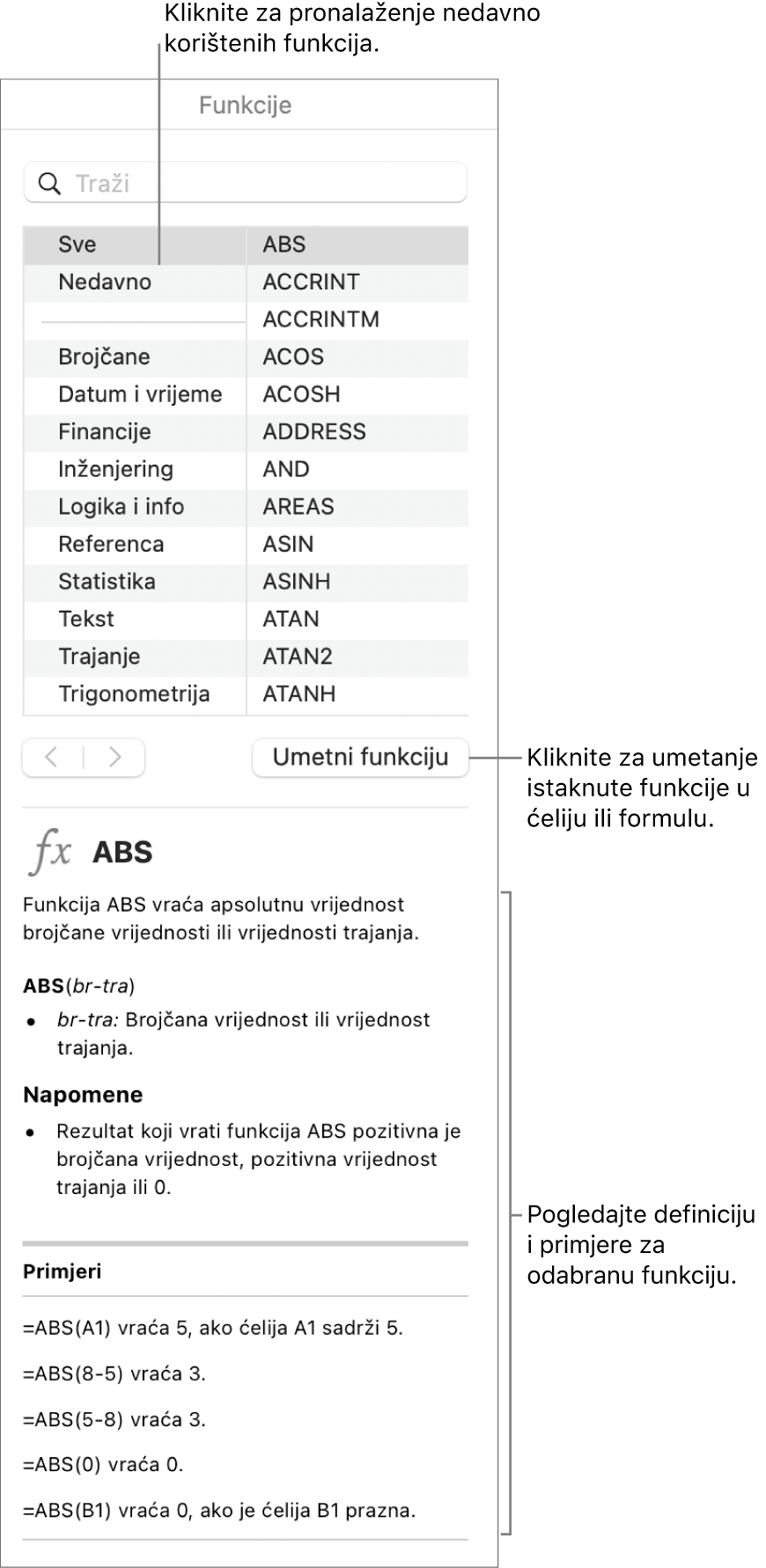 Preglednik funkcija s balončićima za nedavno korištene funkcije, tipkom Umetni funkciju i definicijom funkcije.