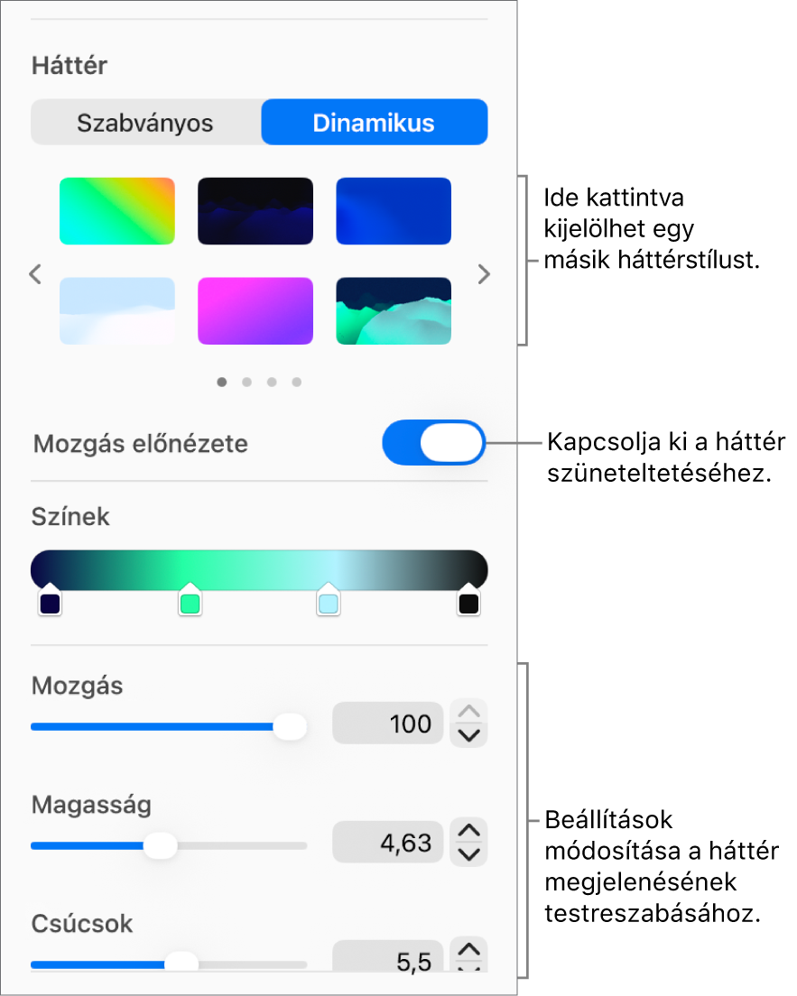 A kijelzőn a Formátum oldalsáv Háttér részén a kijelölt Dinamikus gomb látható a dinamikus háttérstílusokkal, a Mozgás előnézete és a megjelenés vezérlőkkel.