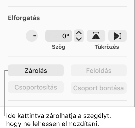A Forgatás, Zárolás és Objektumok csoportosítása vezérlők, a kiemelt Zárolás gombbal.