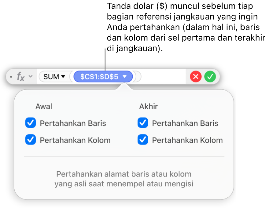 Editor Formula menampilkan opsi Pertahankan Baris dan Pertahankan Kolom yang dipilih untuk rentang tertentu.