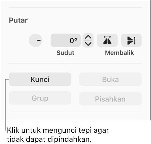 Kontrol objek Putar, Kunci, dan Kelompokkan dengan tombol Kunci dijelaskan.