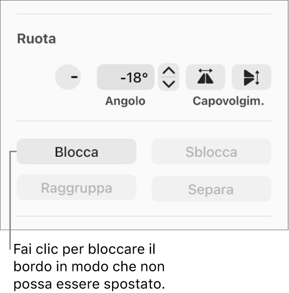 I controlli degli oggetti Ruota, Blocca e Raggruppa, con il pulsante Blocca visibile.