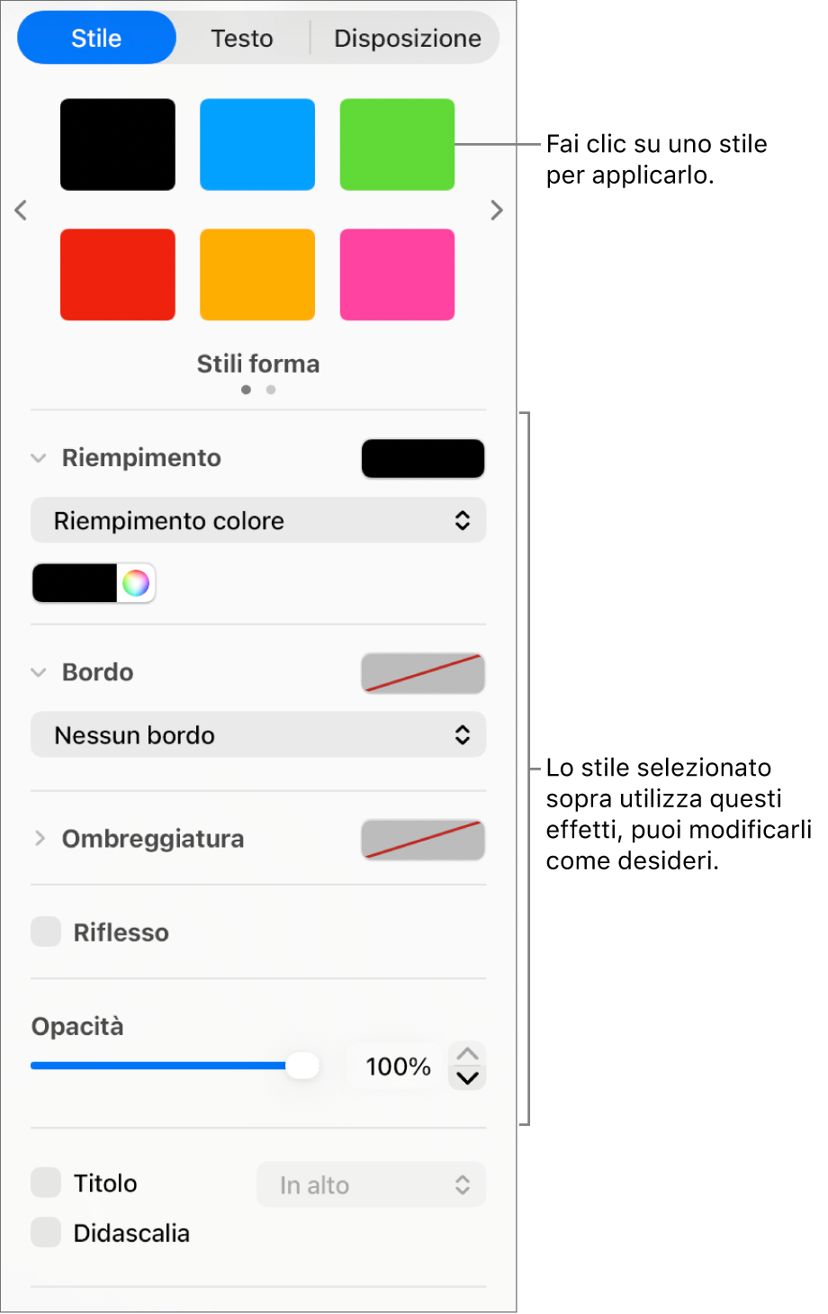 Stili di forma e opzioni nella sezione Formattazione della barra laterale.