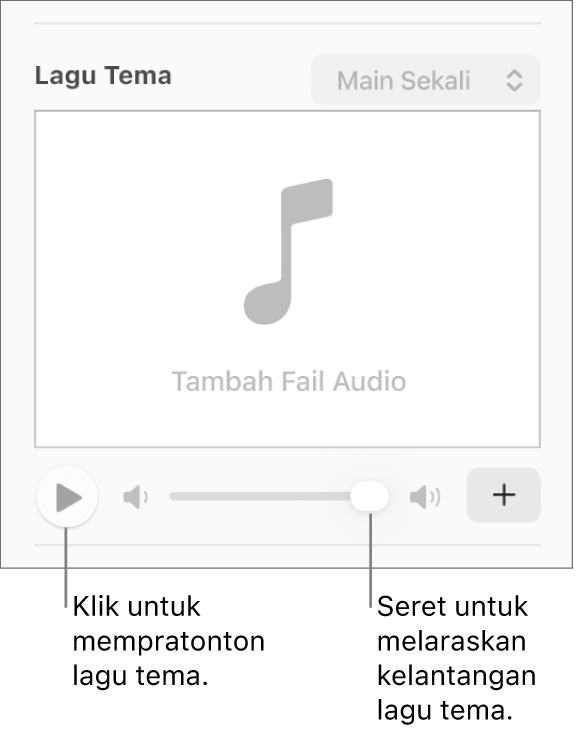 Kawalan Lagu Tema dengan butang Main dan gelangsar kelantangan aktif.