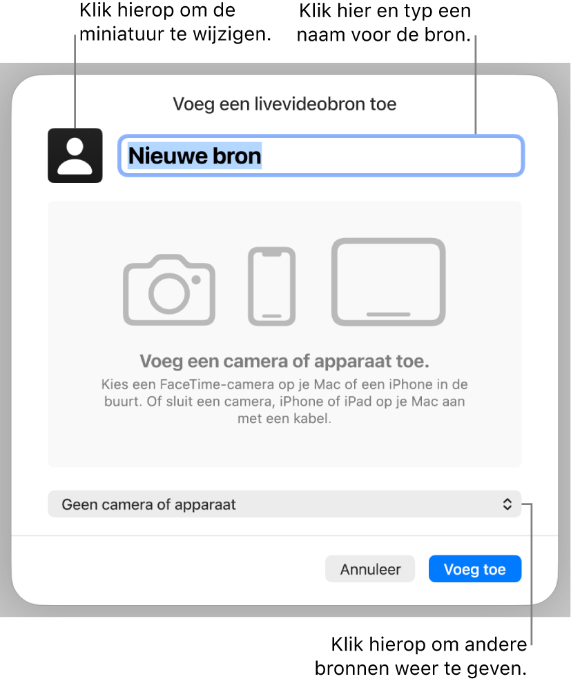 Het venster 'Voeg een livevideobron toe' met bovenin regelaars om de naam en miniatuur van de bron te wijzigen en onderin regelaars om andere bronnen te selecteren.
