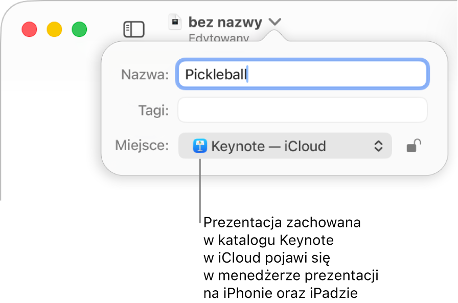 Okno dialogowe zachowywania prezentacji Keynote. W menu podręcznym miejsca wybrany jest iCloud.